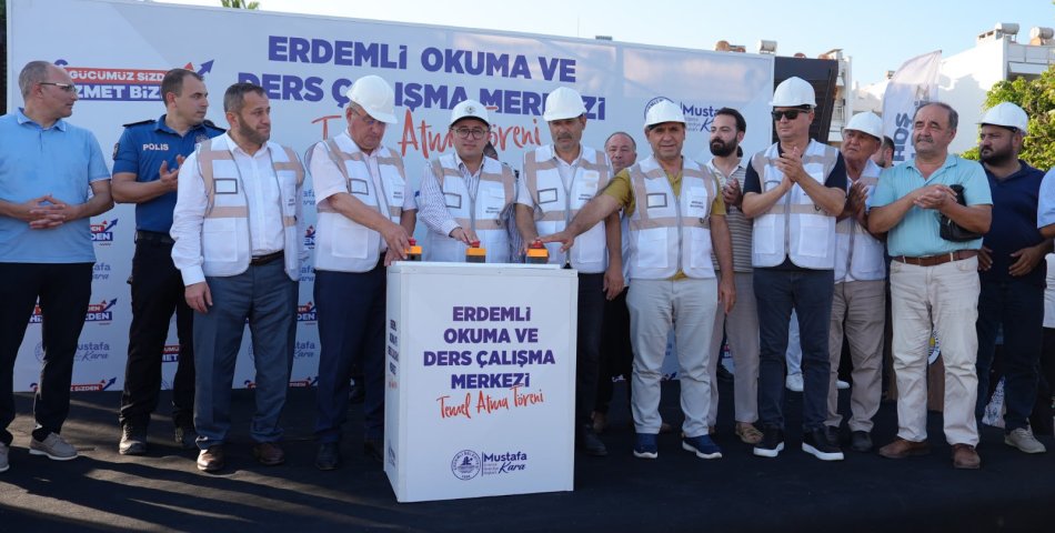 Erdemli Okuma ve Ders Çalışma Merkezi’nin Temeli Atıldı